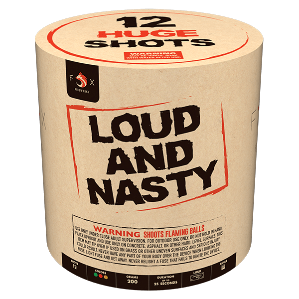 Loud and Nasty - 12 Shots
