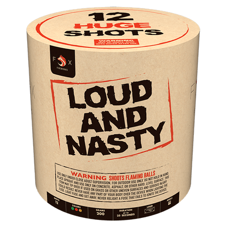 Loud and Nasty - 12 Shots